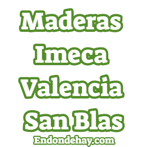 Maderas Imeca Valencia San Blas