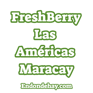 FreshBerry Las Américas Maracay