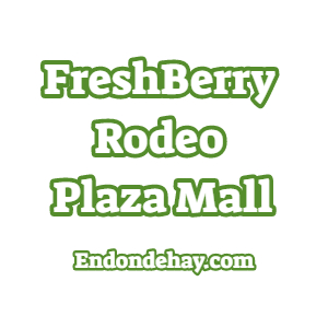 FreshBerry Rodeo Plaza Mall