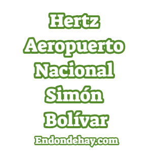 Hertz Aeropuerto Nacional Simón Bolívar