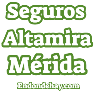 Seguros Altamira Mérida