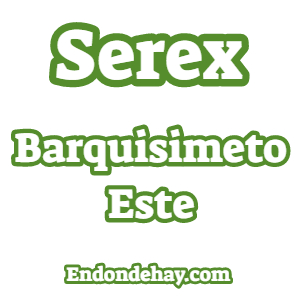 Serex Barquisimeto Este