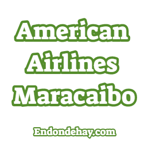 American Airlines Maracaibo