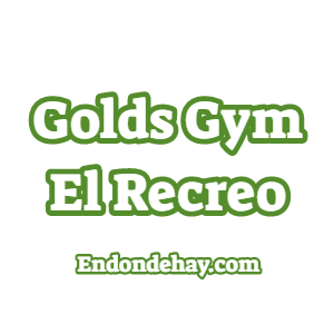 Golds Gym El Recreo