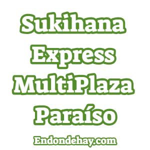 Sukihana Express MultiPlaza Paraiso