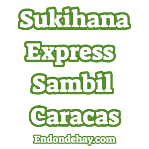 Sukihana Express Sambil Caracas