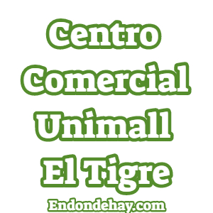 Centro Comercial Unimall El Tigre