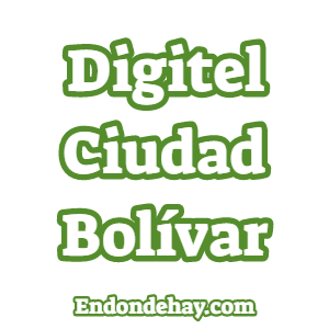 Digitel Ciudad Bolívar