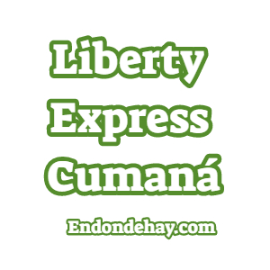 Liberty Express Cumaná