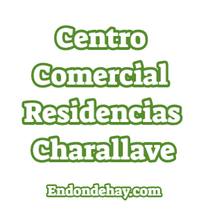 Centro Comercial Residencias Charallave