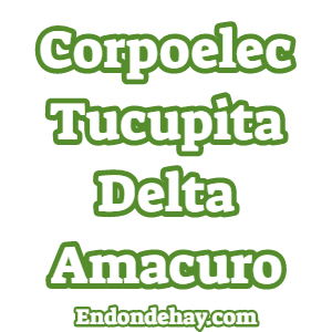 Corpoelec Tucupita Delta Amacuro