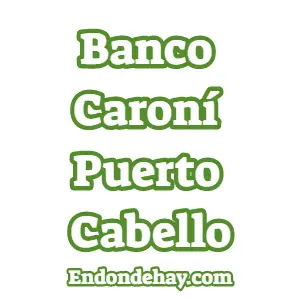 Banco Caroní Puerto Cabello