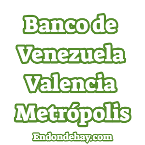 Banco de Venezuela Valencia Metrópolis