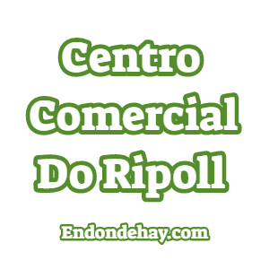 Centro Comercial Do Ripoll