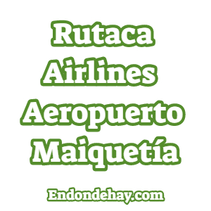 Rutaca Airlines Aeropuerto Maiquetía