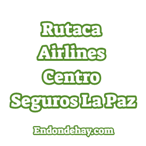 Rutaca Airlines Centro Seguros La Paz