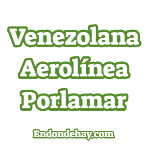 Venezolana Aerolínea Porlamar
