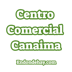 Centro Comercial Canaima en Barquisimeto