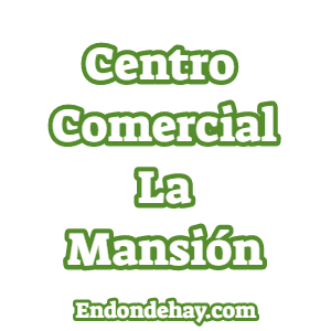 Centro Comercial La Mansión