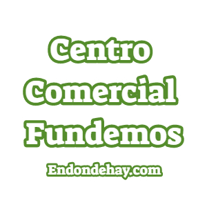 Centro Comercial Fundemos