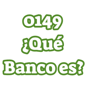 0149 ¿Qué Banco es?