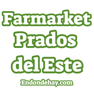 Farmarket Prados del Este