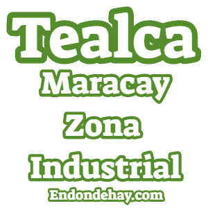 Tealca Maracay Zona Industrial