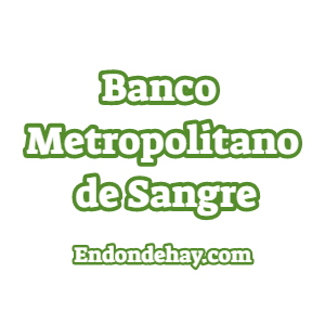 Banco Metropolitano de Sangre