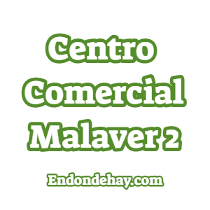 Centro Comercial Malaver 2