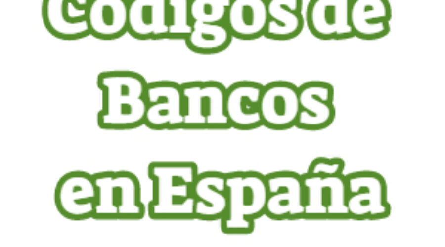 Códigos de Bancos en España