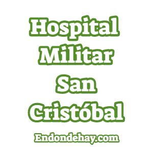 Hospital Militar San Cristóbal