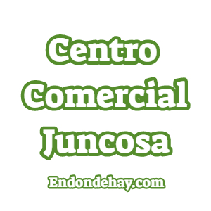 Centro Comercial Juncosa