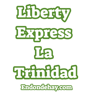 Liberty Express La Trinidad