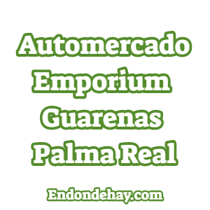 Automercado Emporium Guarenas Palma Real
