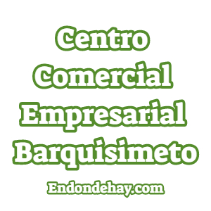Centro Comercial Empresarial Barquisimeto