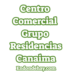 Centro Comercial Grupo Residencias Canaima