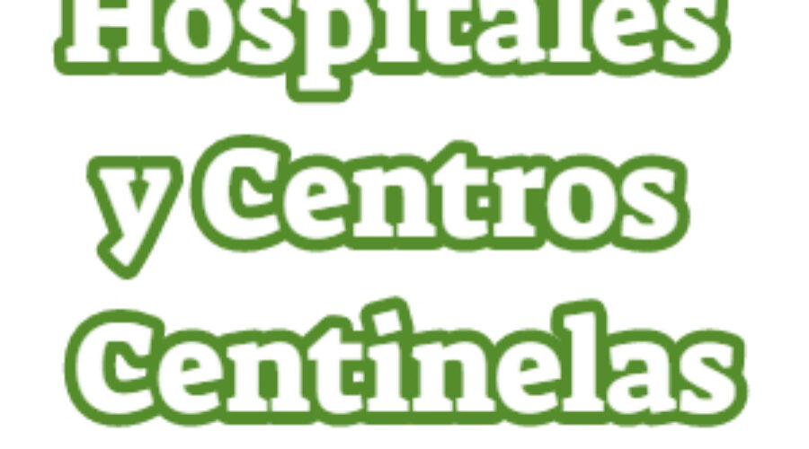 Hospitales y Centros Centinelas en Venezuela