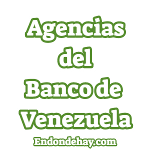 Agencias del Banco de Venezuela BDV
