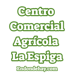 Centro Comercial Agrícola La Espiga