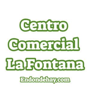 Centro Comercial La Fontana