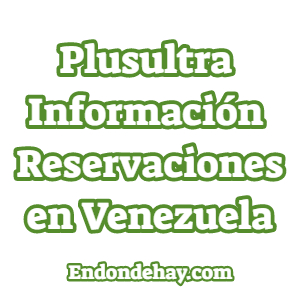 Plusultra Información y Reservaciones en Venezuela
