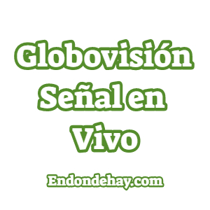 Globovisión Señal en Vivo
