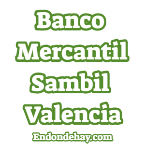 Banco Mercantil Sambil Valencia