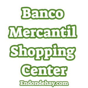 Banco Mercantil Shopping Center
