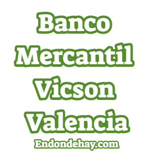 Banco Mercantil Vicson Valencia