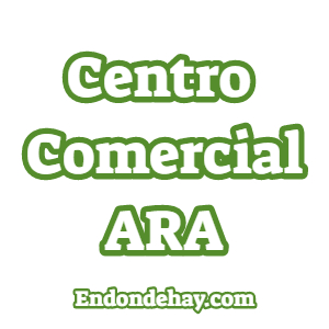 Centro Comercial ARA
