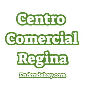 Centro Comercial Regina