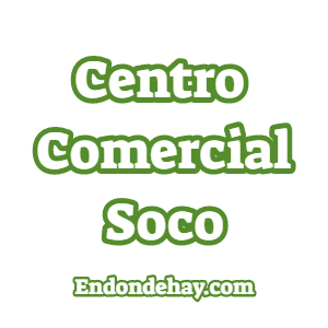 Centro Comercial Soco