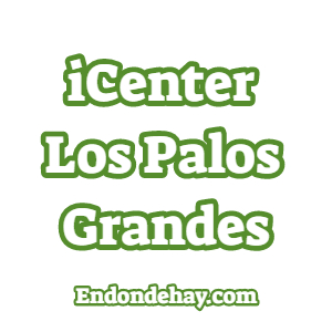 iCenter Los Palos Grandes