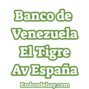 Agencia Banco de Venezuela El Tigre Avenida España